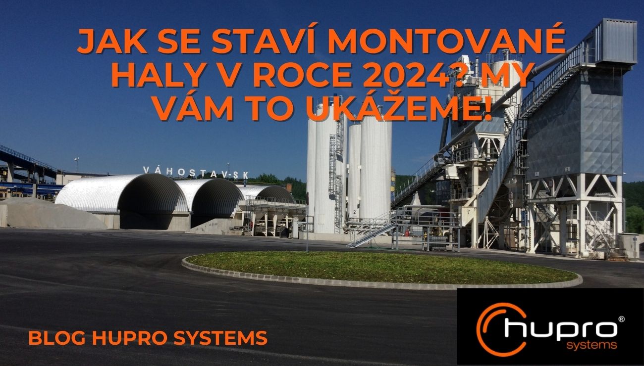 Jak se staví Montované haly v roce 2024? My Vám to ukážeme!