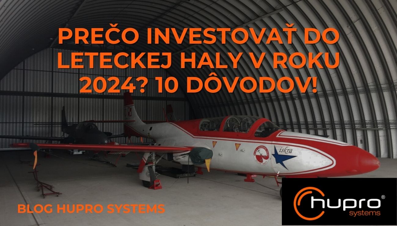 Prečo investovať do Letecké haly v roku 2024? 10 dôvodov!